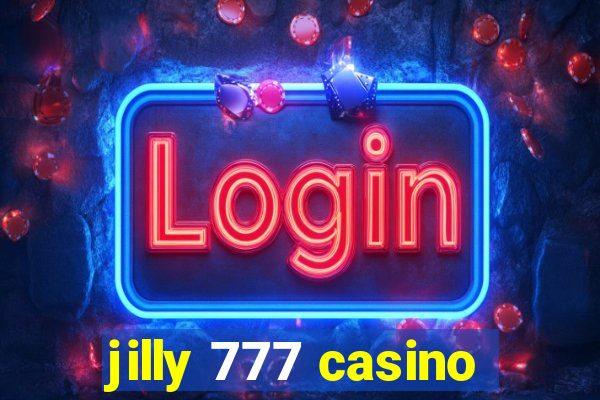 jilly 777 casino